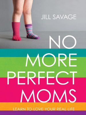 cover image of No More Perfect Moms